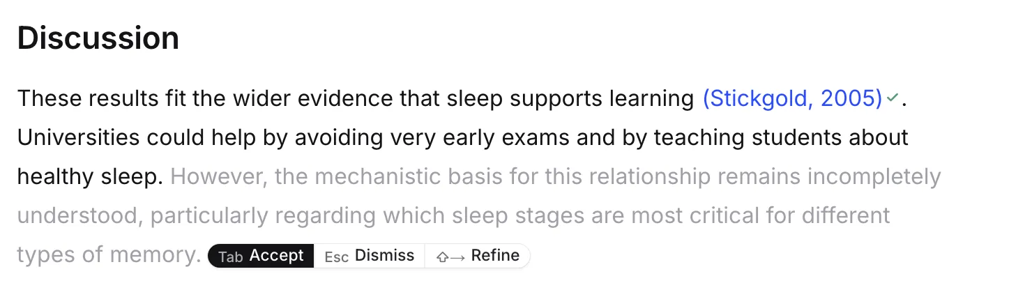A sentence continuing in grey text, with Accept, Dismiss and Refine options