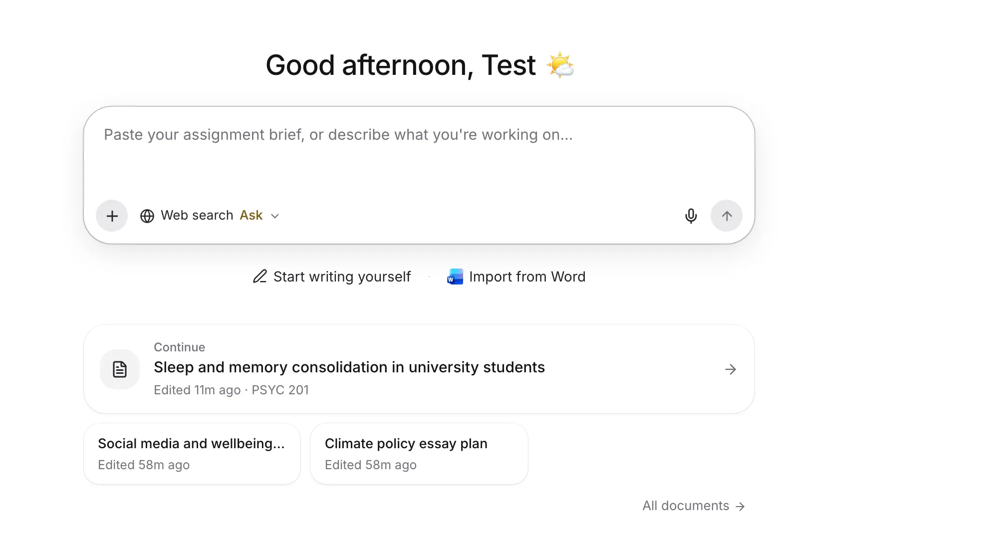 The home screen with a greeting, a box for your assignment brief, and recent papers